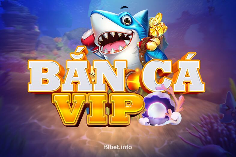 Hình ảnh trò chơi Bắn Cá VIP tại F9Bet